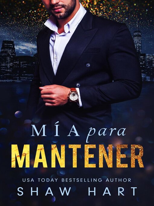 Title details for Mía para mantener by Shaw Hart - Available